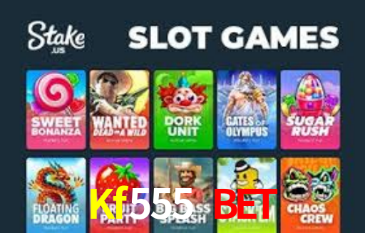 Kf555 Bet,Kf555.Com