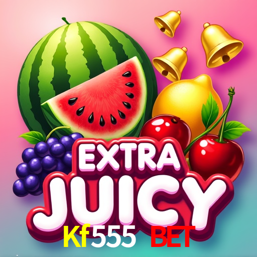 Kf555 Bet,Kf555.Com