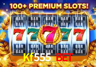 Explore as vantagens do Kf555 Bet: serviço profissional e confiabilidade