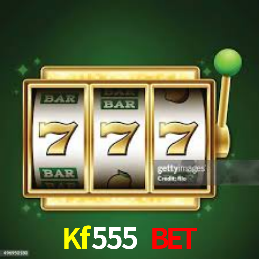 Kf555 Bet,Kf555.Com